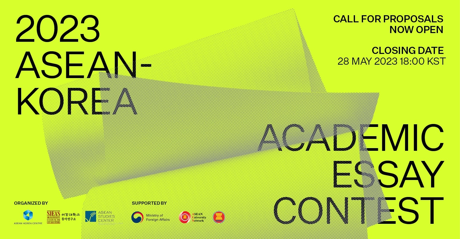 2023 ASEAN-Korea Academic Essay Contest ? Call for Proposals